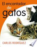 libro El Encantador De Gatos