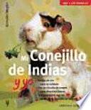 Mi Conejillo De Indias Y Yo