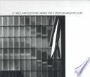 6th Mies Van Der Rohe Award For European Architecture