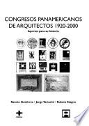 Congresos Panamericanos De Arquitectos 1920 2000
