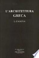L Archittettura Greca, Descritta E Dimostrata Coi Monumenti. (fács. De La Edición De 1834)