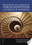 libro Manual Práctico Para La Realización De Planes De Autoprotección Y Simulacros De Emergencia
