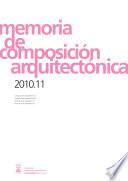 libro Memoria De Composición Arquitectónica 2010 11