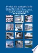 libro Temas De Composición Arquitectónica. 2.razón Y Racionalidad