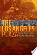 libro The Los Angeles Plaza
