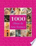 libro 1000 Obras De Arte Erótico