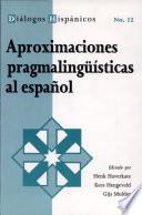libro Aproximaciones Pragmalingüísticas Al Español