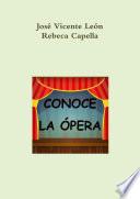 libro Conoce La ópera