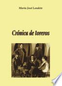 libro Crónica De Toreros