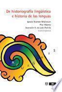 libro De Historiografía Lingüística E Historia De Las Lenguas