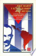 libro José Martí Y El Equilibrio Del Mundo
