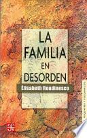 libro La Familia En Desorden