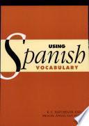 libro Using Spanish Vocabulary
