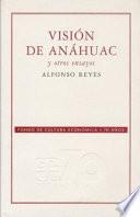 libro Visión De Anáhuac Y Otros Ensayos