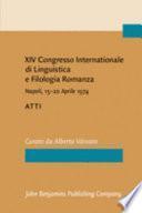 Xiv Congresso Internationale Di Linguistica E Filologia Romanza