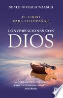 libro El Libro Para Acompañar Conversaciones Con Dios