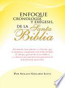 libro Enfoque Cronologia Y Exegesis, De La Santa Biblia