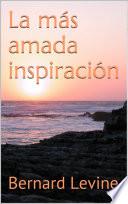 libro La Más Amada Inspiración