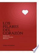 libro Los Pilares Del Corazón