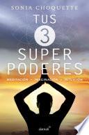 libro Tus 3 Superpoderes
