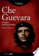 libro Che Guevara. El Gran Revolucionario