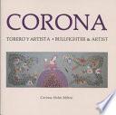 Corona, Bullfighter And Artist