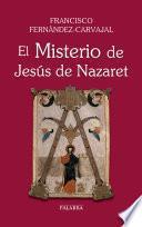 libro El Misterio De Jesús De Nazaret