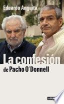 libro La Confesión De Pacho O Donnell