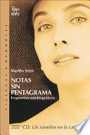Notas Sin Pentagrama / Notes Without A Stave