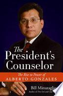 libro The President S Counselor