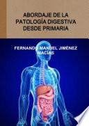 libro Abordaje De La Patología Digestiva Desde Primaria