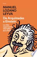 De Arquímedes A Einstein