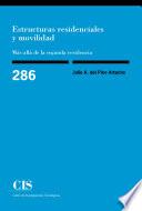 libro Estructuras Residenciales Y Movilidad: Más Allá De La Segunda Residencia