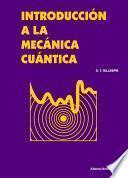 libro Introducción A La Mecánica Cuántica