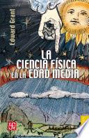 libro La Ciencia Física En La Edad Media