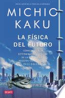 libro La Física Del Futuro