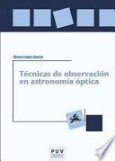 libro Técnicas De Observación En Astronomía óptica