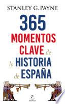 libro 365 Momentos Clave De La Historia De España
