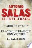 libro Antonio Salas. El Infiltrado (pack)