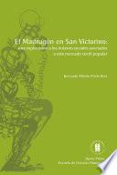 libro El Madrugón En San Victorino: Una Exploración A Las órdenes Sociales Asociados A Este Mercado Textil Popular