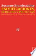 libro Falsificaciones, Derechos Y Protestas