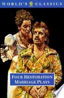 libro Four Restoration Marriage Plays