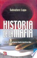 libro Historia De La Mafia. Desde Sus Orígenes Hasta Nuestros Días