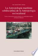 La Antropología Marítima Subdisciplina De La Antropología Sociocultural