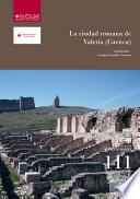 libro La Ciudad Romana De Valeria (cuenca)