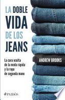 libro La Doble Vida De Los Jeans