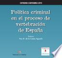 libro Política Criminal En El Proceso De Vertebración De España