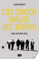 libro Los Chicos Malos Del Barrio
