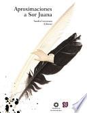 Aproximaciones A Sor Juana