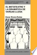 libro El Metateatro Y La Dramática De Vargas Llosa